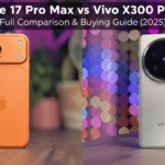 Phone 17 Pro Max 5G vs Vivo X300 Pro 5G